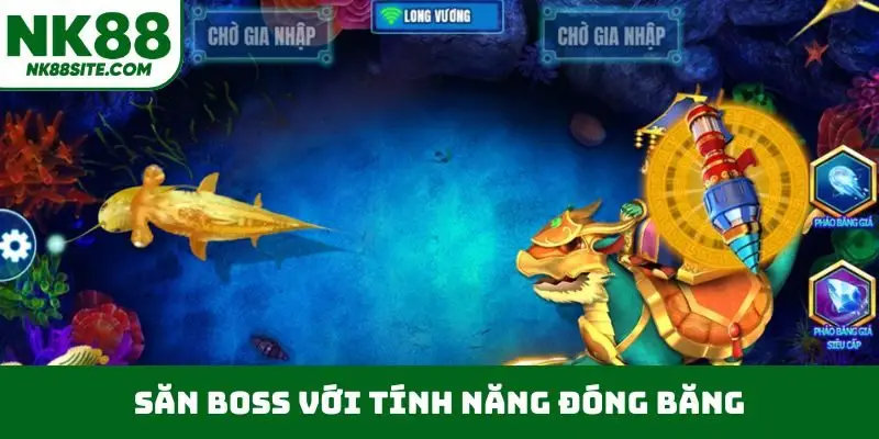Săn boss với tính năng đóng băng